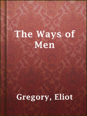 The Ways of Men - ebook